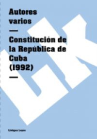 Constitucion de la Republica de Cuba (1992)