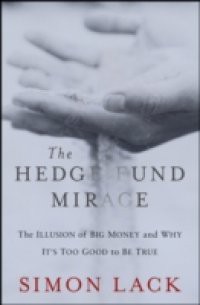 Hedge Fund Mirage