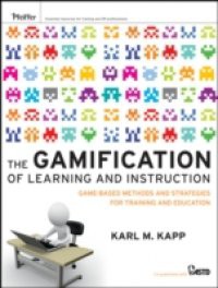 Gamification of Learning and Instruction