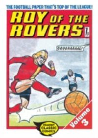 Roy of the Rovers Volume 3