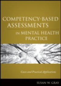 Competency-Based Assessments in Mental Health Practice