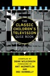 Classic Children's Television Quiz Book