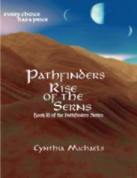 Pathfinders: Rise of the Serns