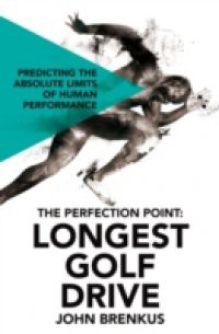 Perfection Point: Longest Golf Drive