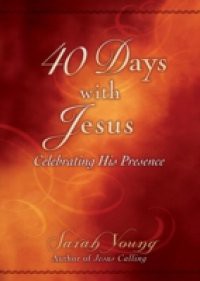40 Days With Jesus
