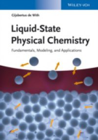 Liquid-State Physical Chemistry