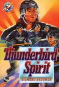Hockey #3: Thunderbird Spirit