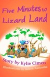 Five Minutes to Lizard Land