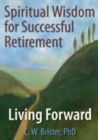 Spiritual Wisdom for Successful Retirement