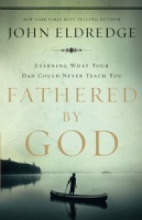 Fathered by God