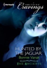 Hunted by the Jaguar (Mills & Boon Nocturne Bites)