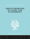 Group Problems in Crime and Punishment