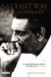 Satyajit Ray: The Inner Eye