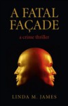 Fatal Facade