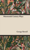 Nineteenth Century Plays
