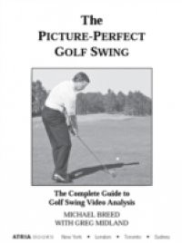 Picture-Perfect Golf Swing
