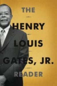 Henry Louis Gates, Jr. Reader
