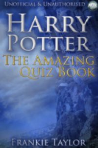 Harry Potter – The Amazing Quiz Book