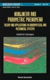 NONLINEAR AND PARAMETRIC PHENOMENA