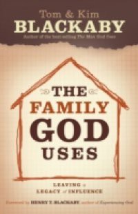 Family God Uses