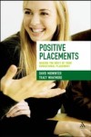 Positive Placements