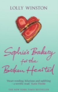 Sophie's Bakery For The Broken Hearted