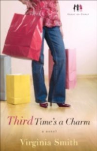 Third Time's a Charm (Sister-to-Sister Book #3)