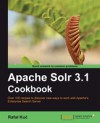 Apache Solr 3.1 Cookbook