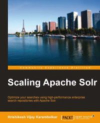 Scaling Apache Solr