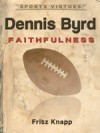 Dennis Byrd