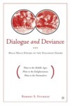 Dialogue and Deviance