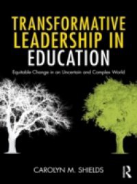 Transformative Leadership in Education