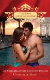 Greek Billionaire's Innocent Princess (The Royal House of Karedes, Book 5)