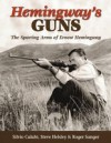 Hemingway's Guns