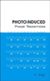 PHOTOINDUCED PHASE TRANSITIONS