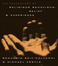 Psychology of Religious Behaviour, Belief and Experience
