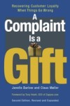 Complaint Is a Gift