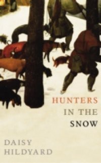 Hunters in the Snow