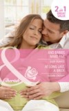 And Babies Make Five / At Long Last, a Bride: And Babies Make Five / At Long Last, a Bride (Mills & Boon Cherish) (The Baby Chase, Book 5)