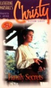 Christy Series: Family Secrets