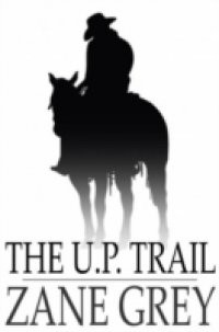 U. P. Trail