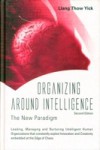 ORGANIZING AROUND INTELLIGENCE