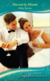 Married by Mistake (Mills & Boon Superromance)