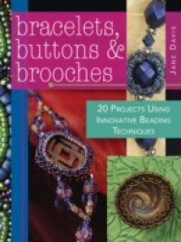 Bracelets, Buttons & Brooches