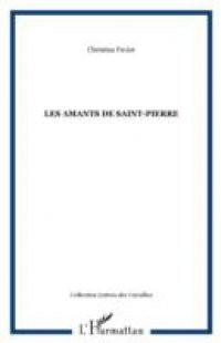 LES AMANTS DE SAINT-PIERRE