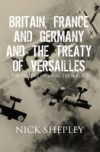 Britain, France and Germany and the Treaty of Versailles