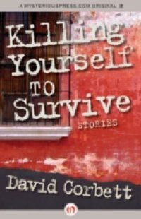 Killing Yourself to Survive