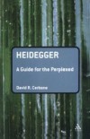 Heidegger: A Guide for the Perplexed