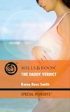 Daddy Verdict (Mills & Boon Cherish) (Dads in Progress, Book 3)