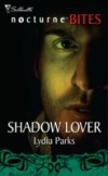 Shadow Lover (Mills & Boon Spice Briefs)